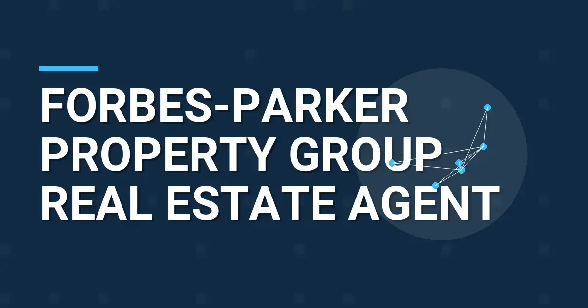 Forbes-Parker Property Group Real Estate Agent