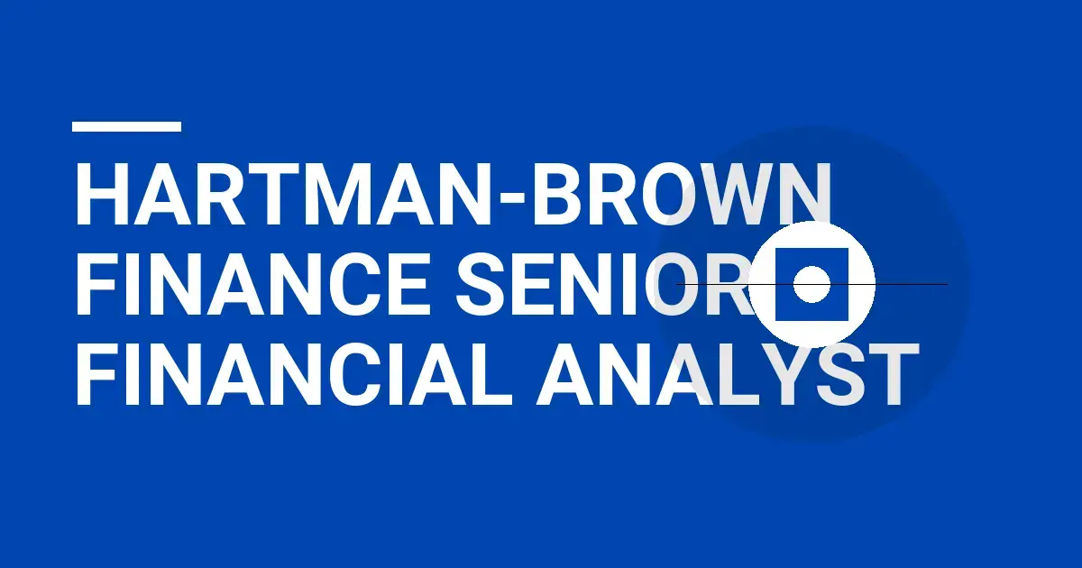 Hartman-Brown Finance Senior Financial Analyst