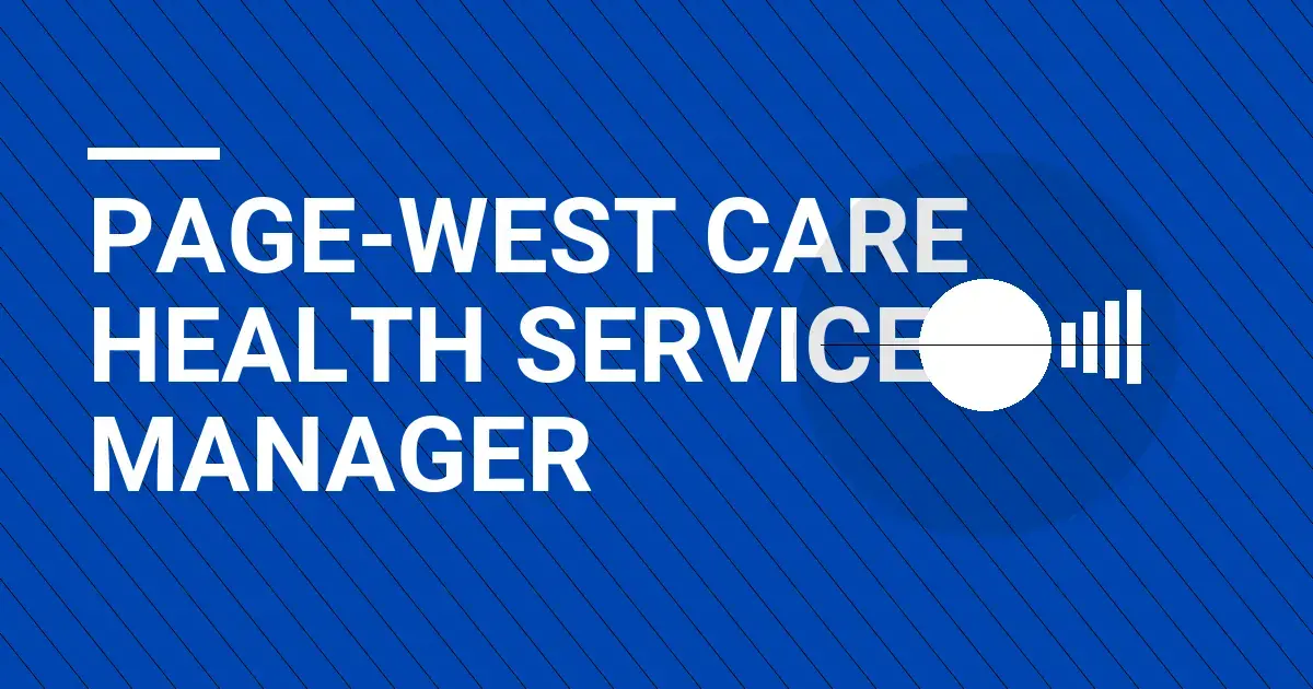 Page-West Care Health Services Manager