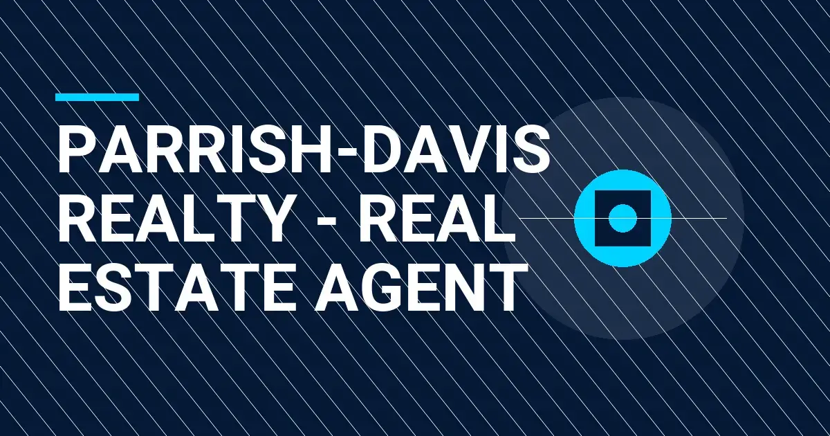 Parrish-Davis Realty - Real Estate Agent