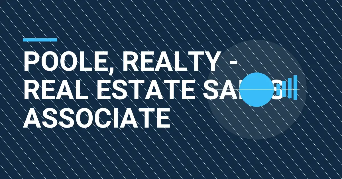 Poole, Realty - Real Estate Sales Associate