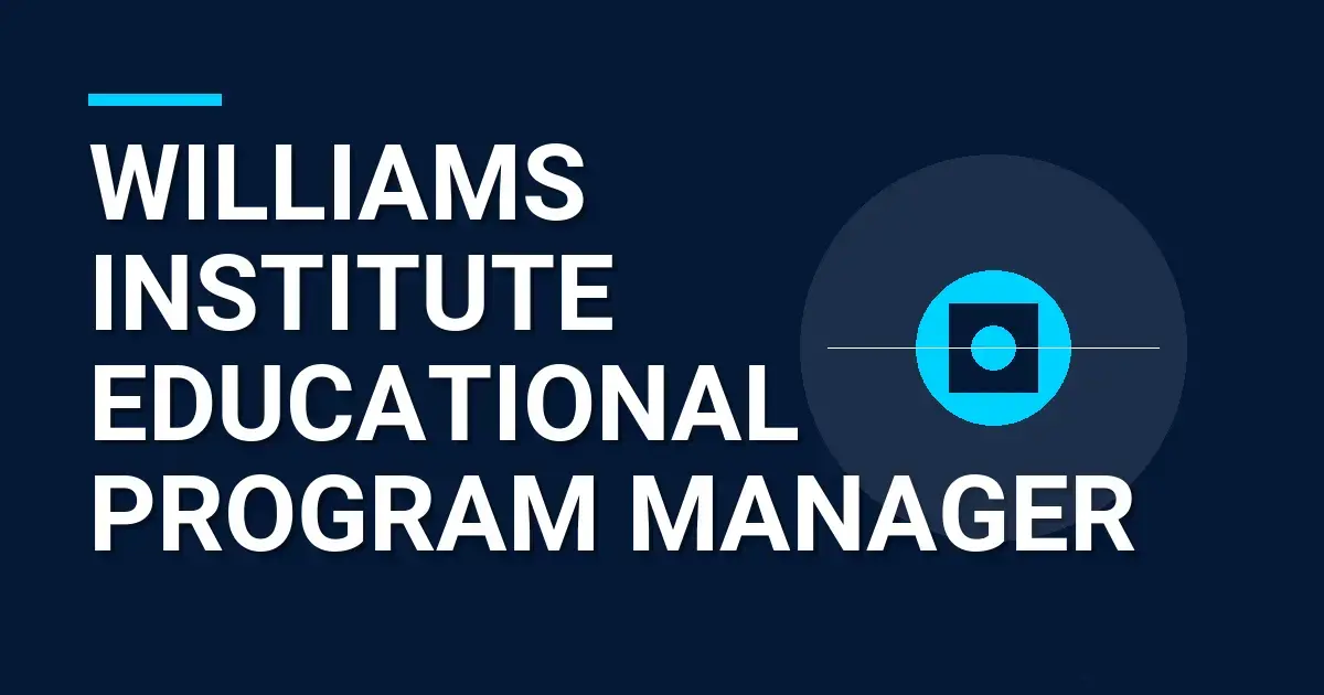 Williams Institute Educational Program Manager