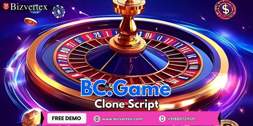 Get Ready to Print Money: The BC.Game Clone Script That Turns Gamers Into Loyal Players