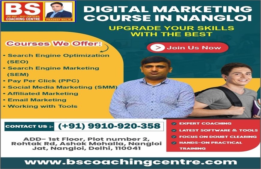 Best Digital Marketing Institute in Nangloi for Beginners and Experts