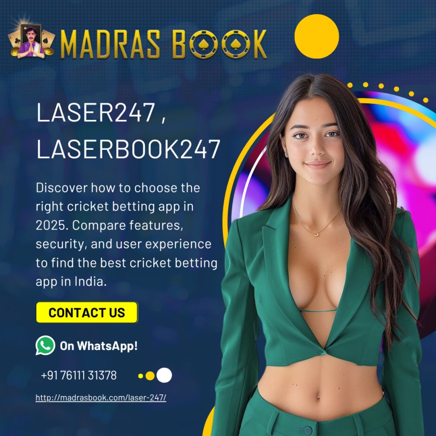 Laser247 – India’s Trusted Online Betting Platform for Sports & Casino | Madrasbook