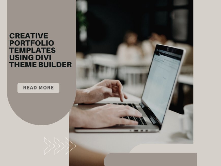 Creative Portfolio Templates Using Divi Theme Builder