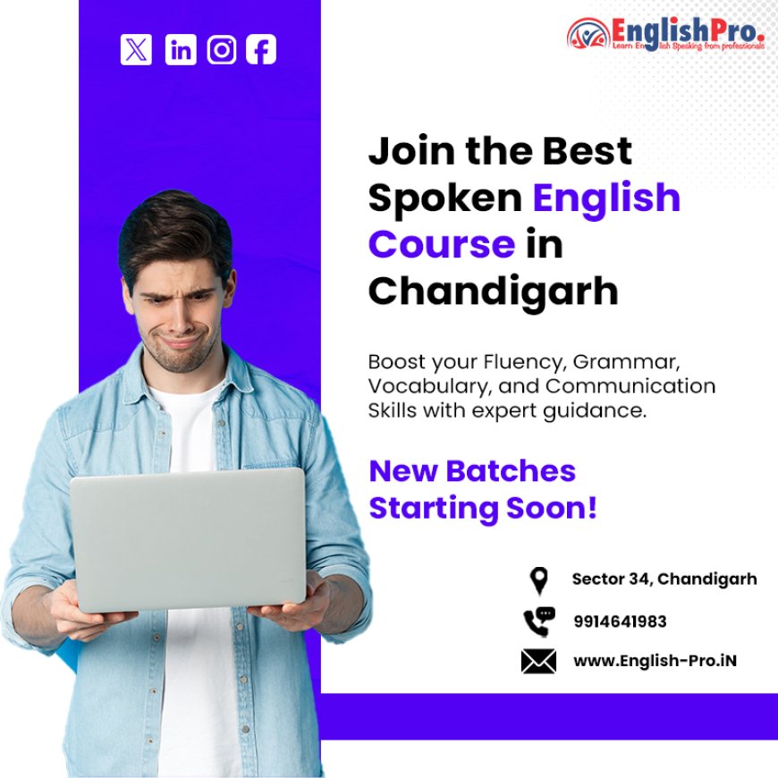 Master Fluent English with an English Speaking Course in Chandigarh sector 34